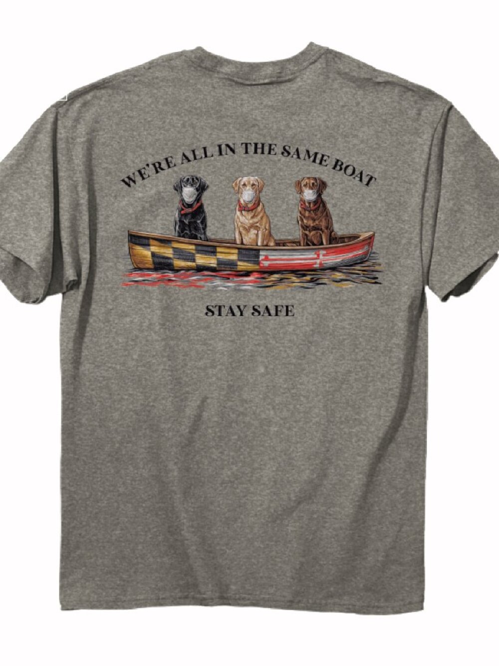 We Are All in the Same Boat Stay Safe Dogs Short Sleeve T-Shirt - NEW Fast Ship